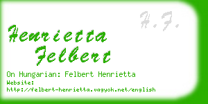 henrietta felbert business card